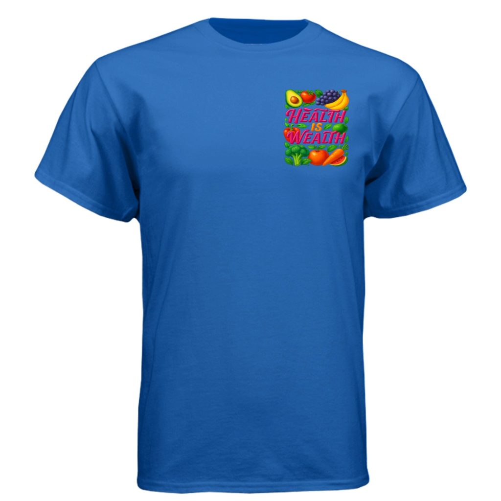 health is wealth Graphic T-SHIRT