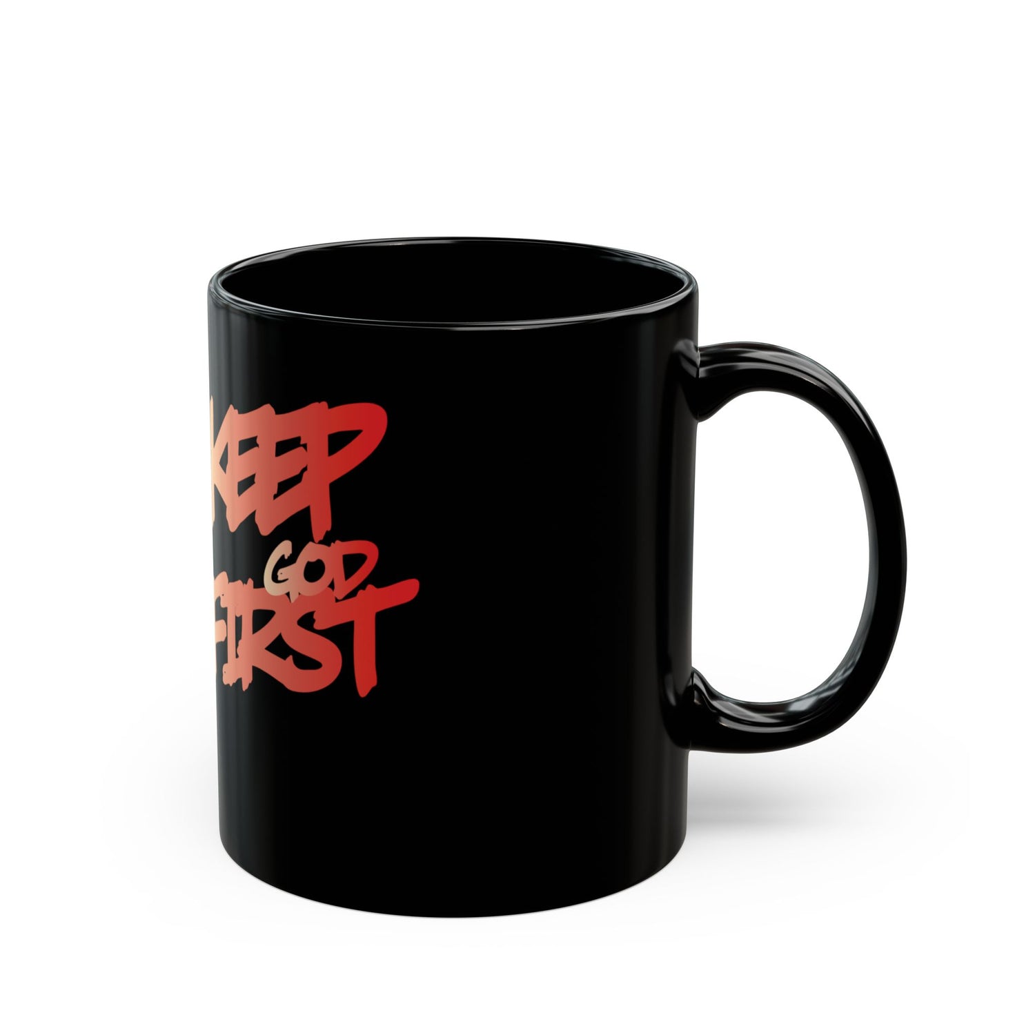 Keep God First Black Coffee Mug — Inspirational Christian Faith Gift (11oz/15oz) - Image 3